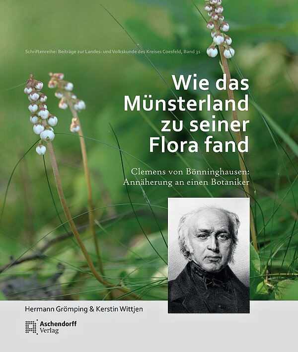Buchcover "Wie das Münsterland zu seiner Flora fand" von Hermann Grömping und Kerstin Wittjen (2024).